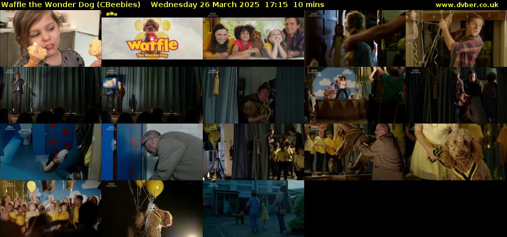 Waffle the Wonder Dog (CBeebies) Wednesday 26 March 2025 17:15 - 17:25