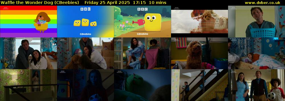 Waffle the Wonder Dog (CBeebies) Friday 25 April 2025 17:15 - 17:25
