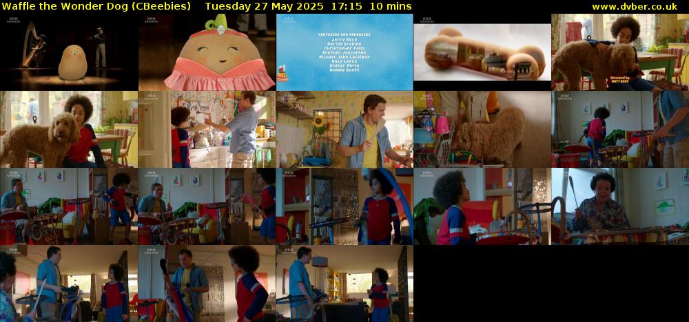 Waffle the Wonder Dog (CBeebies) Tuesday 27 May 2025 17:15 - 17:25