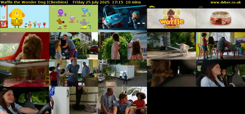 Waffle the Wonder Dog (CBeebies) Friday 25 July 2025 17:15 - 17:25