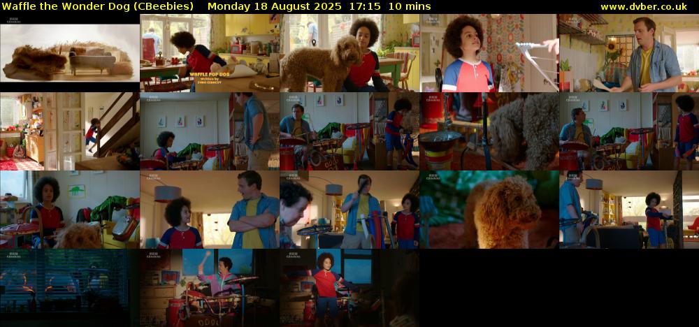 Waffle the Wonder Dog (CBeebies) Monday 18 August 2025 17:15 - 17:25