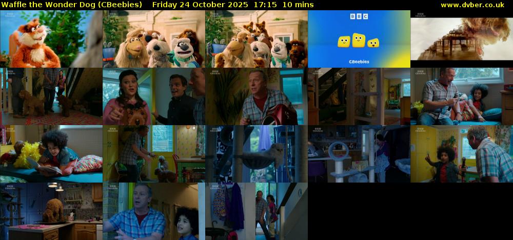 Waffle the Wonder Dog (CBeebies) Friday 24 October 2025 17:15 - 17:25