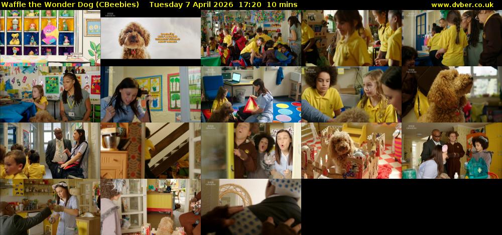 Waffle the Wonder Dog (CBeebies) Tuesday 7 April 2026 17:20 - 17:30
