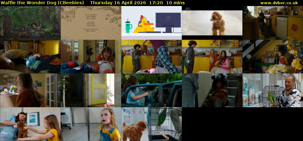 Waffle the Wonder Dog (CBeebies) Thursday 16 April 2026 17:20 - 17:30