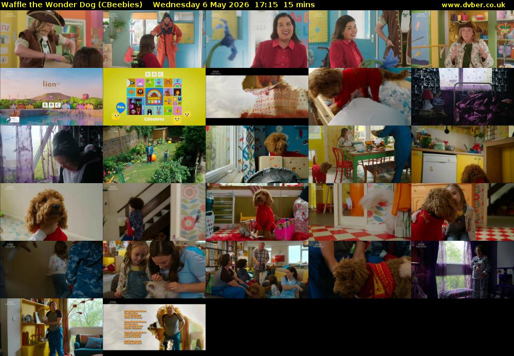 Waffle the Wonder Dog (CBeebies) Wednesday 6 May 2026 17:15 - 17:30