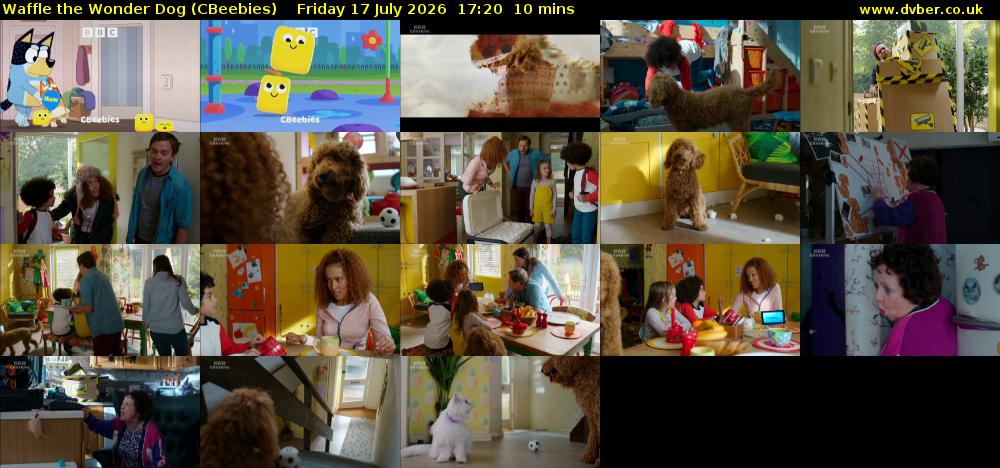 Waffle the Wonder Dog (CBeebies) Friday 17 July 2026 17:20 - 17:30