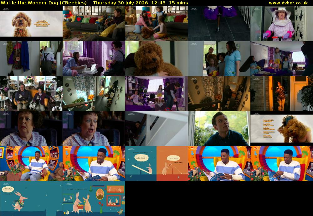 Waffle the Wonder Dog (CBeebies) Thursday 30 July 2026 12:45 - 13:00