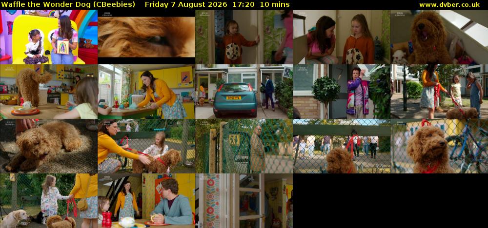 Waffle the Wonder Dog (CBeebies) Friday 7 August 2026 17:20 - 17:30
