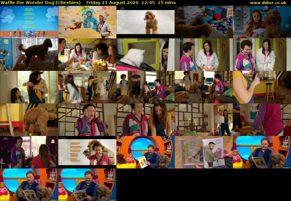 Waffle the Wonder Dog (CBeebies) Friday 21 August 2026 12:45 - 13:00