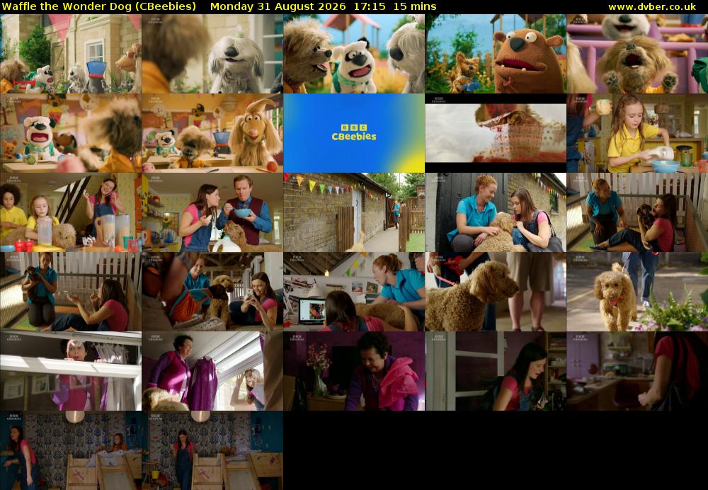 Waffle the Wonder Dog (CBeebies) Monday 31 August 2026 17:15 - 17:30
