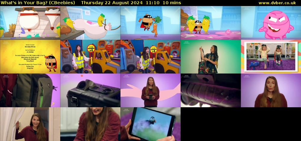 What's in Your Bag? (CBeebies) Thursday 22 August 2024 11:10 - 11:20