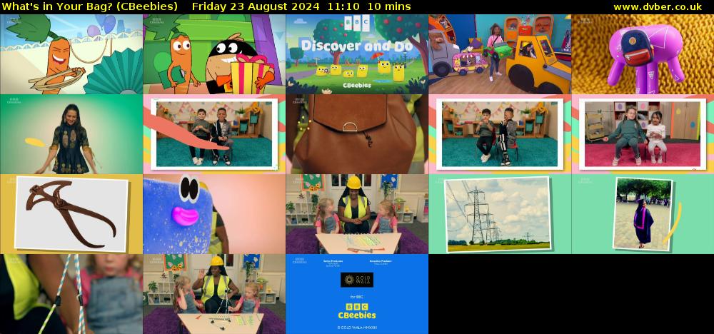What's in Your Bag? (CBeebies) Friday 23 August 2024 11:10 - 11:20