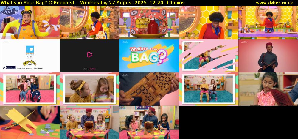 What's in Your Bag? (CBeebies) Wednesday 27 August 2025 12:20 - 12:30