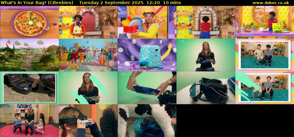 What's in Your Bag? (CBeebies) Tuesday 2 September 2025 12:20 - 12:30