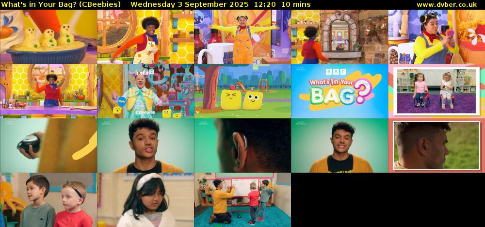 What's in Your Bag? (CBeebies) Wednesday 3 September 2025 12:20 - 12:30