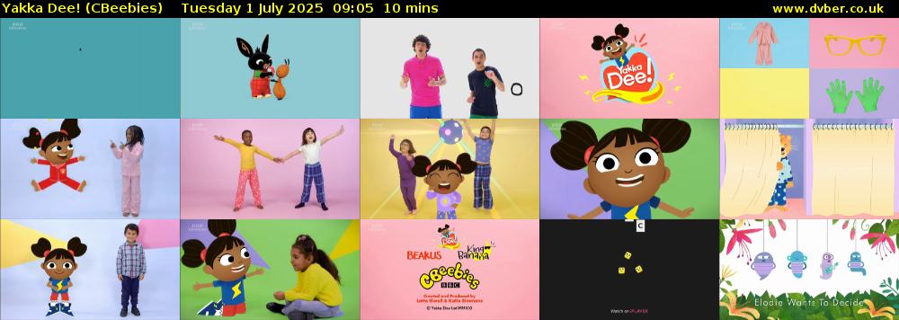 Yakka Dee! (CBeebies) Tuesday 1 July 2025 09:05 - 09:15