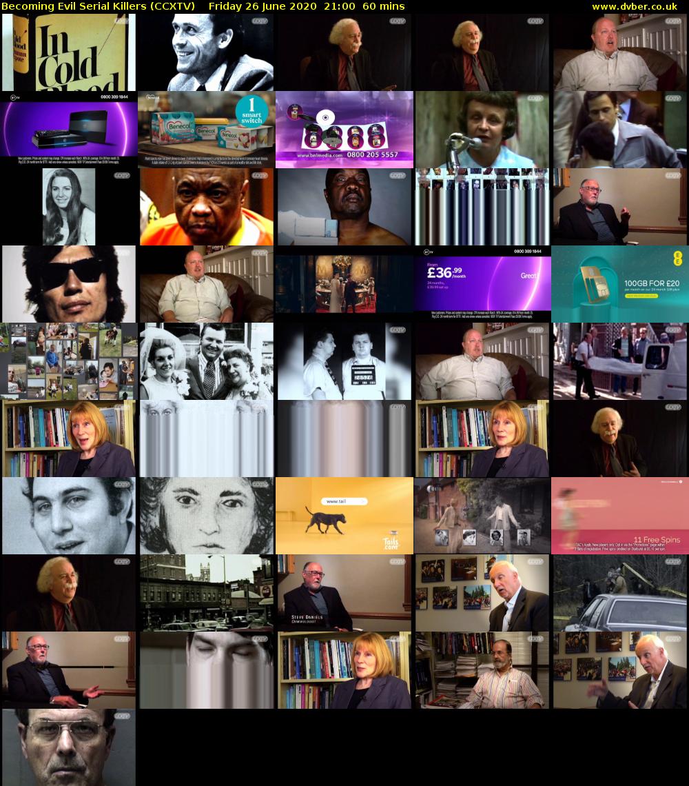 Becoming Evil Serial Killers (CCXTV) Friday 26 June 2020 21:00 - 22:00