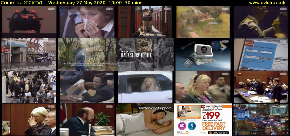 Crime Inc (CCXTV) Wednesday 27 May 2020 19:00 - 19:30