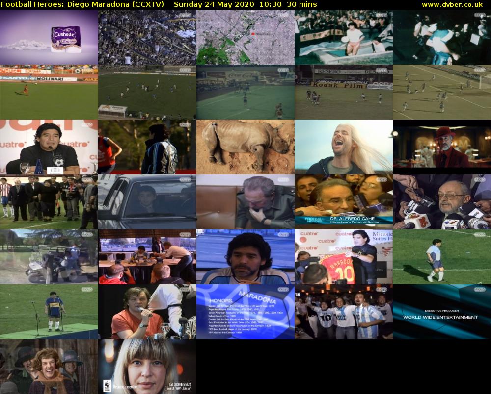 Football Heroes: Diego Maradona (CCXTV) Sunday 24 May 2020 10:30 - 11:00