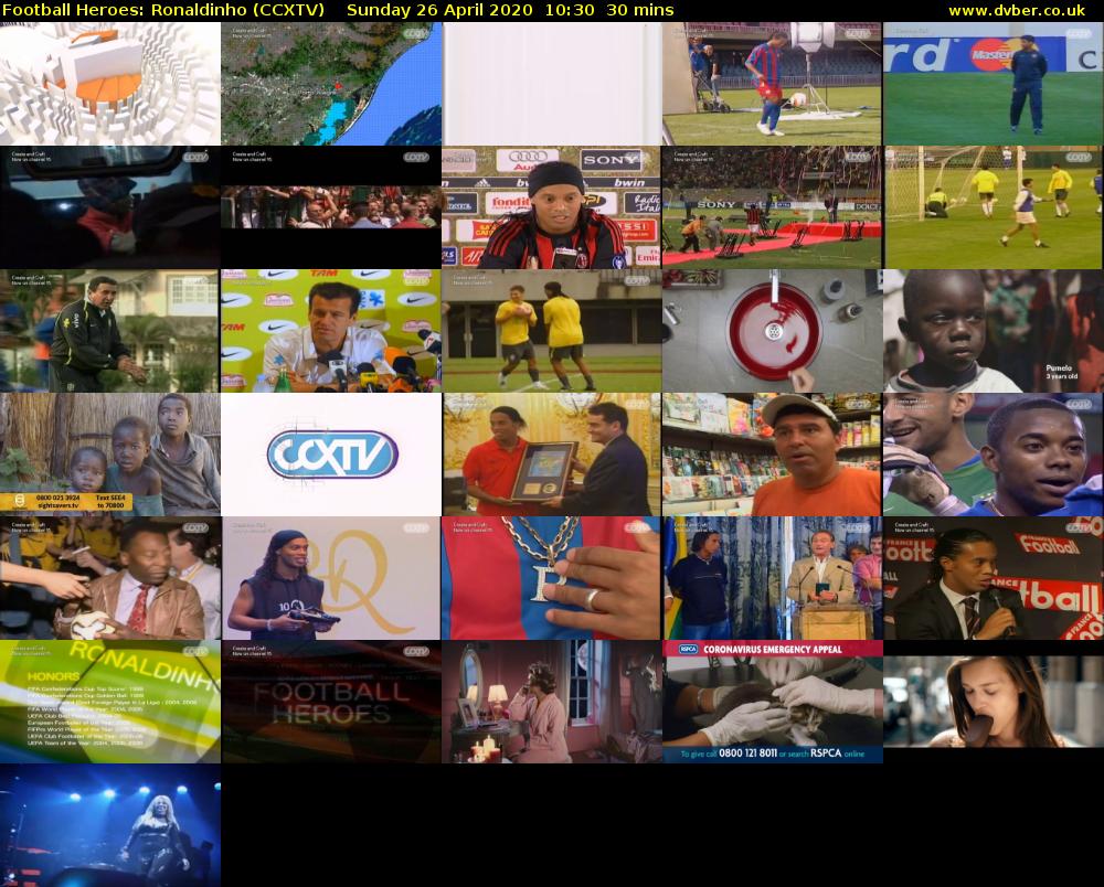 Football Heroes: Ronaldinho (CCXTV) Sunday 26 April 2020 10:30 - 11:00