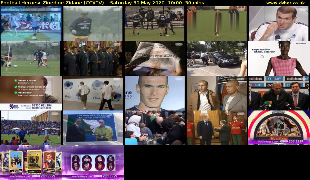 Football Heroes: Zinedine Zidane (CCXTV) Saturday 30 May 2020 10:00 - 10:30