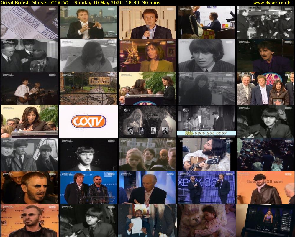 Great British Ghosts (CCXTV) Sunday 10 May 2020 18:30 - 19:00