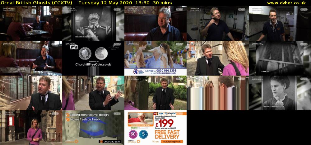 Great British Ghosts (CCXTV) Tuesday 12 May 2020 13:30 - 14:00
