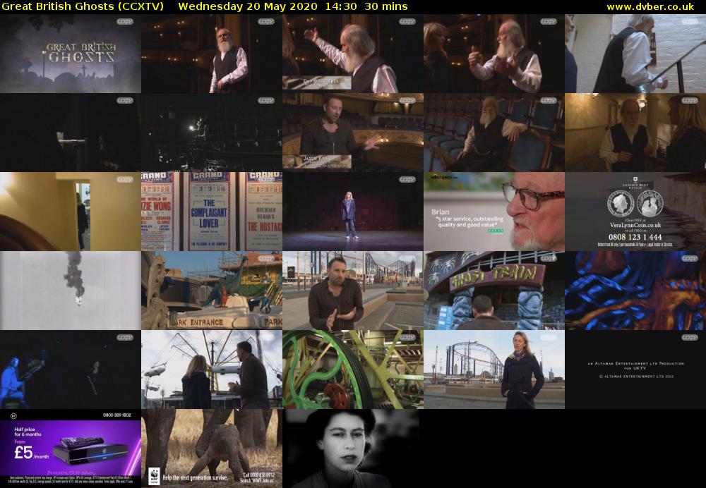 Great British Ghosts (CCXTV) Wednesday 20 May 2020 14:30 - 15:00