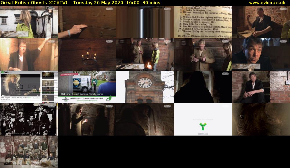 Great British Ghosts (CCXTV) Tuesday 26 May 2020 16:00 - 16:30