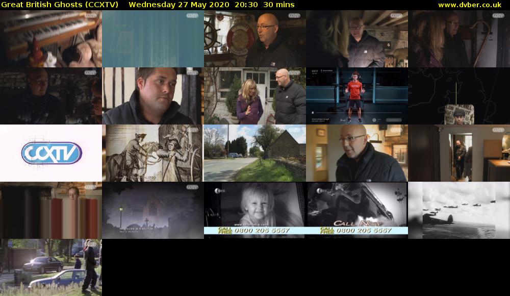 Great British Ghosts (CCXTV) Wednesday 27 May 2020 20:30 - 21:00
