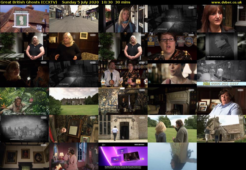 Great British Ghosts (CCXTV) Sunday 5 July 2020 10:30 - 11:00