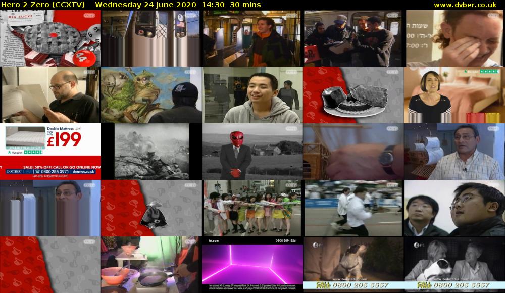 Hero 2 Zero (CCXTV) Wednesday 24 June 2020 14:30 - 15:00