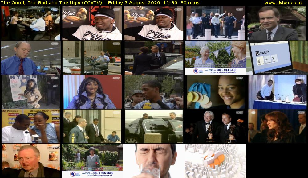 The Good, The Bad and The Ugly (CCXTV) Friday 7 August 2020 11:30 - 12:00