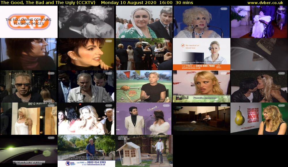 The Good, The Bad and The Ugly (CCXTV) Monday 10 August 2020 16:00 - 16:30
