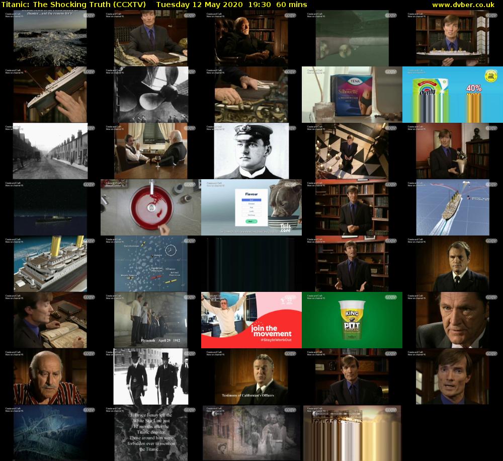 Titanic: The Shocking Truth (CCXTV) Tuesday 12 May 2020 19:30 - 20:30