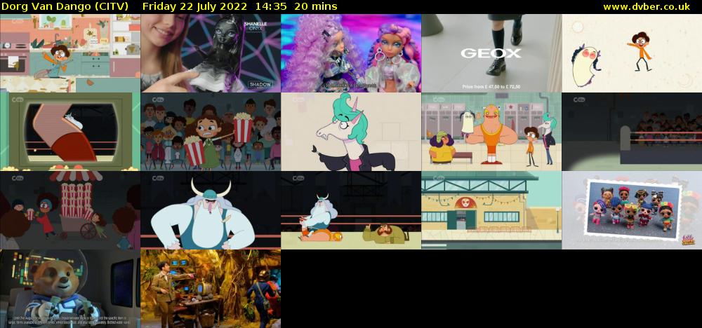 Dorg Van Dango (CITV) Friday 22 July 2022 14:35 - 14:55