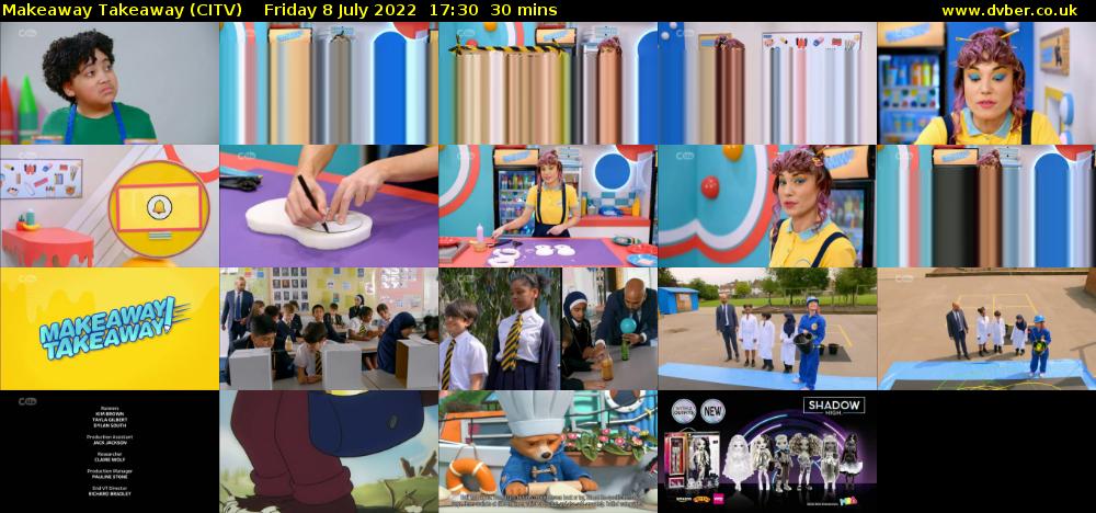 Makeaway Takeaway (CITV) Friday 8 July 2022 17:30 - 18:00
