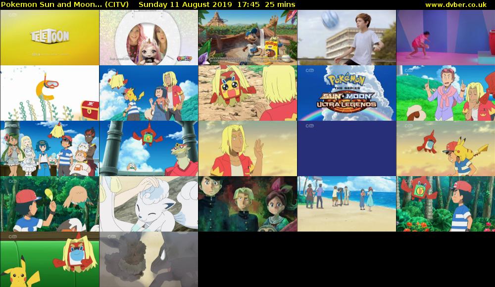 Pokemon Sun and Moon... (CITV) Sunday 11 August 2019 17:45 - 18:10