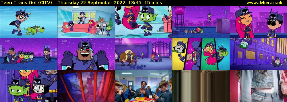 Teen Titans Go! (CITV) Thursday 22 September 2022 18:45 - 19:00