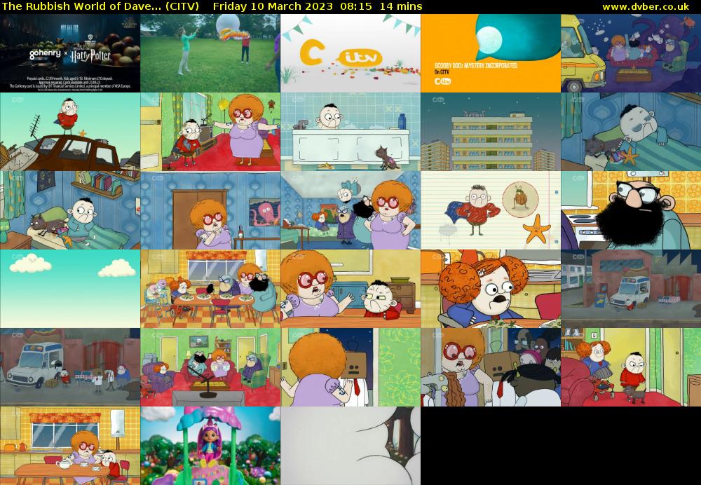 The Rubbish World of Dave... (CITV) Friday 10 March 2023 08:15 - 08:29