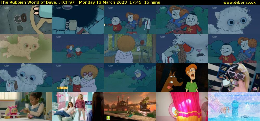 The Rubbish World of Dave... (CITV) Monday 13 March 2023 17:45 - 18:00