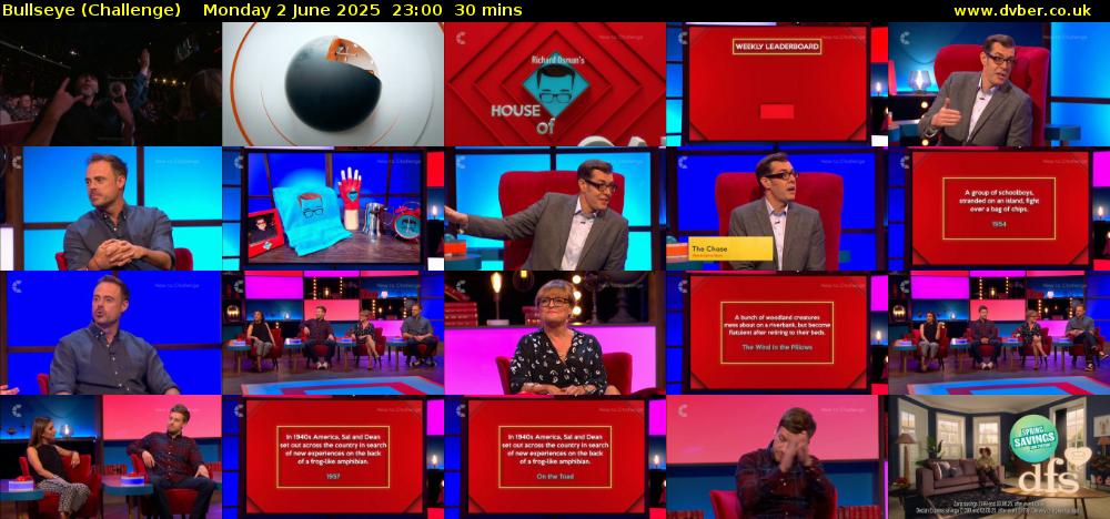 Bullseye (Challenge) Monday 2 June 2025 23:00 - 23:30