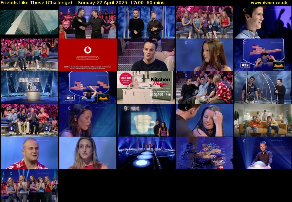 Friends Like These (Challenge) Sunday 27 April 2025 17:00 - 18:00