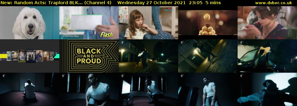 Random Acts: Traplord BLK... (Channel 4) Wednesday 27 October 2021 23:05 - 23:10