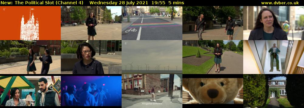 The Political Slot (Channel 4) Wednesday 28 July 2021 19:55 - 20:00