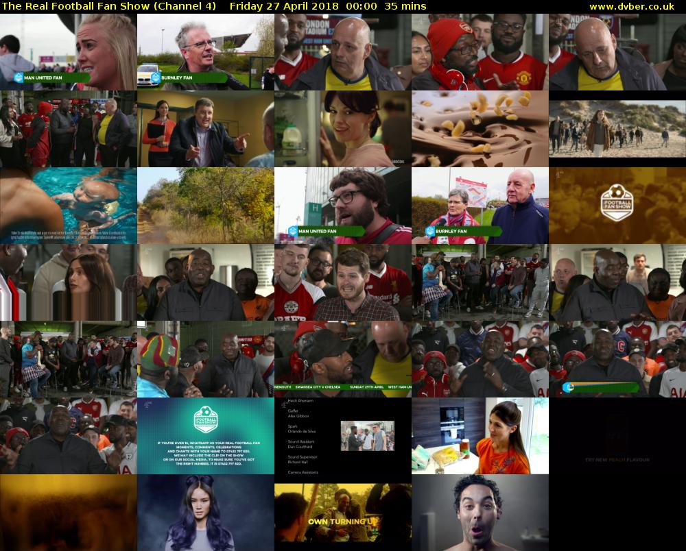The Real Football Fan Show (Channel 4) Friday 27 April 2018 00:00 - 00:35