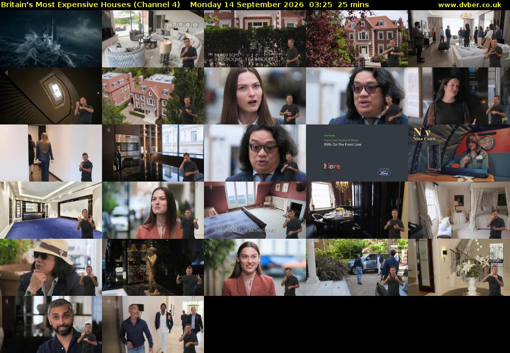 Britain's Most Expensive Houses (Channel 4) Monday 14 September 2026 03:25 - 03:50