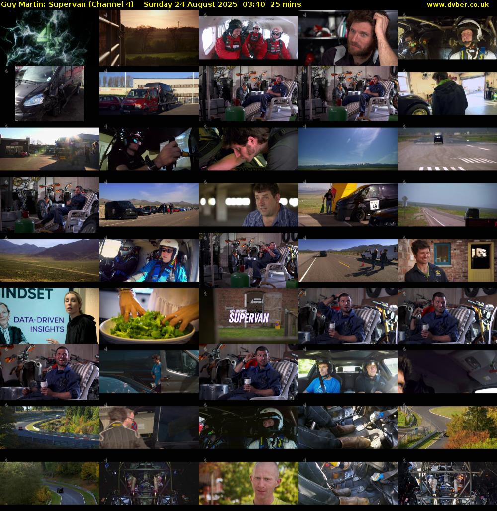 Guy Martin: Supervan (Channel 4) Sunday 24 August 2025 03:40 - 04:05