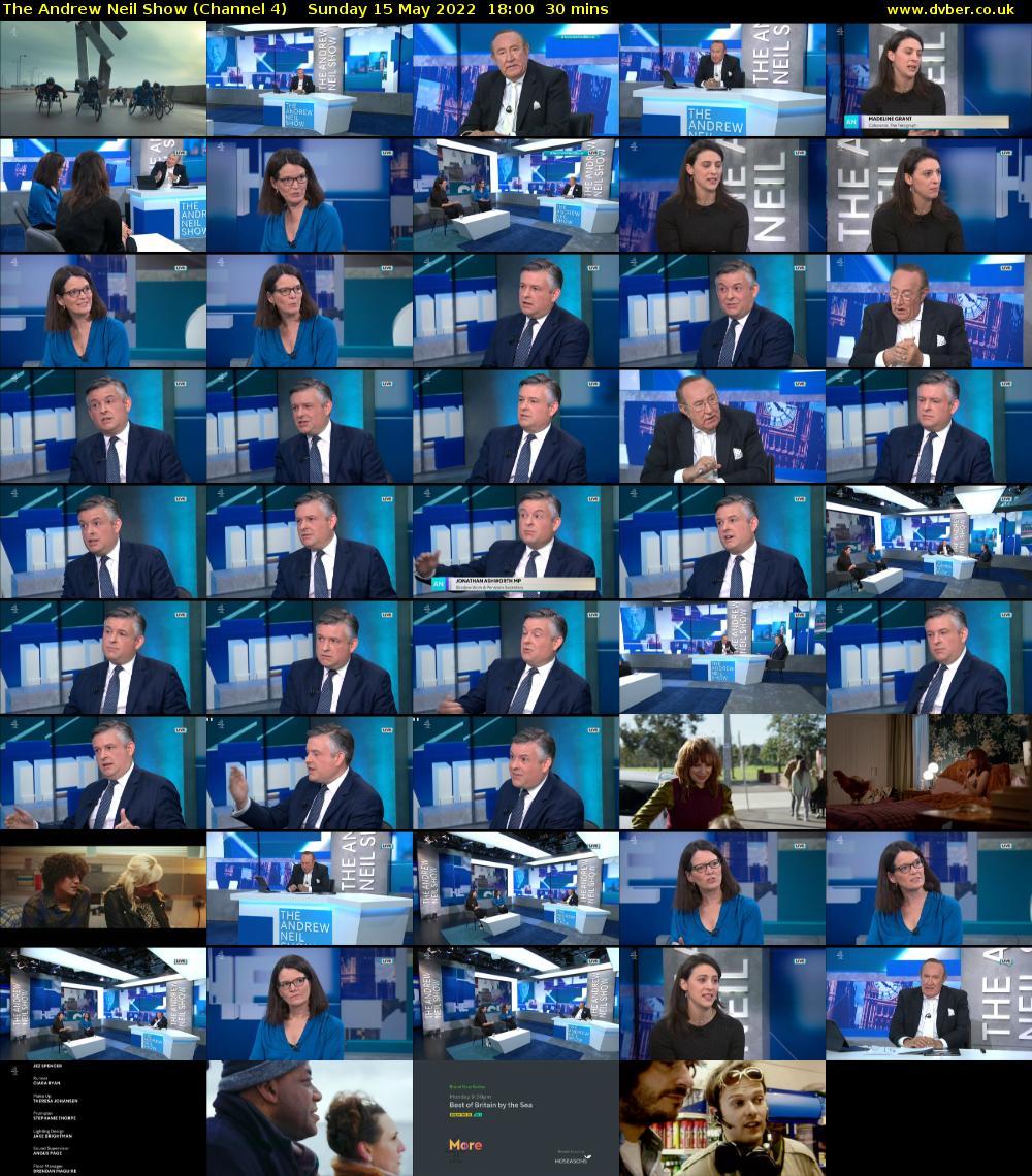The Andrew Neil Show (Channel 4) Sunday 15 May 2022 18:00 - 18:30