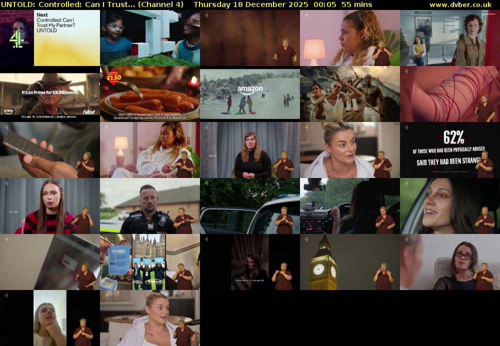 UNTOLD: Controlled: Can I Trust... (Channel 4) Thursday 18 December 2025 00:05 - 01:00